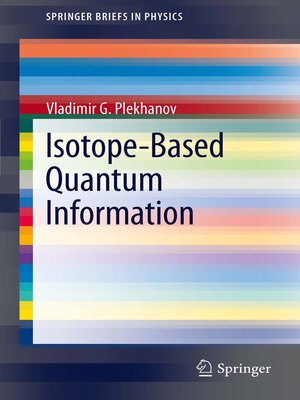 cover image of Isotope-Based Quantum Information
